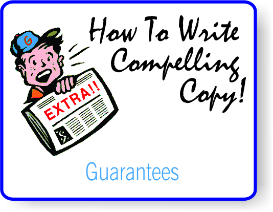 Compelling Copy - Guarantees